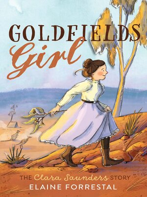 cover image of Goldfields Girl